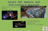 GlueX CDC Update and Electronics Outlook GlueX/HallD Collaboration Meeting Jefferson Lab 27-29 April 2006 Michael McCracken Carnegie Mellon University.