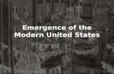 Emergence of the Modern United States. The Progressive Era: The Drive for Reform 1890 - 1920.