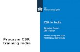 CSR in India Birendra Raturi CBI Trainer Venue: 8-9 June 2011 FICCI New Delhi India Program CSR training India.