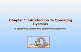 Chapter 1: Introduction To Operating Systems. 1.2CSCI 380 Operating Systems Chapter 1: Introduction What Operating Systems Do Computer-System Organization.