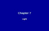 Chapter 7 Light. Some definitions Luminous: Something that produces light. The sun is a luminous object that provides almost all the natural light on.