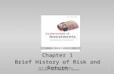 1 Chapter 1 Brief History of Risk and Return Ayşe Yüce – Ryerson University Copyright © 2012 McGraw-Hill Ryerson.