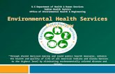 U.S Department of Health & Human Services Indian Health Service Office of Environmental Health & Engineering Environmental Health Services Overview “Through.