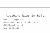 Avoiding bias in RCTs David Torgerson Director, York Trials Unit djt6@york.ac.uk .