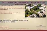 Initiative for Renewable Energy and the Environment (IREE) …a (brief) history …the role of the UofMn in Workforce Development Richard A. (Dick) Hemmingsen,