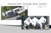 Tier 3+ 1. 2 Title: Design of a Shared Tier III+ Data Center: A Case Study with Design Alternatives and Selection Criteria Abstract: Schoolcraft College
