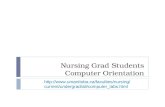 Nursing Grad Students Computer Orientation  undergrad/all/computer_labs.html.