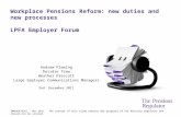 DM2056763V1 - Nov 2011 The content of this slide remains the property of The Pensions Regulator and should not be altered Workplace Pensions Reform: new.