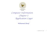 2: Application Layer1 Computer Information Chapter 2 Application Layer Mohammad Sharaf.