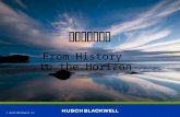 © Husch Blackwell LLP RECORDS From History to the Horizon.