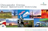 Chesapeake Energy Shale Operations Overview. 2 Chesapeake Energy Overview Founded in 1989 Headquartered in Oklahoma City, OK Offices regionally located.