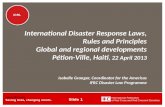 Www.ifrc.org Saving lives, changing minds. IDRL Slide 1 IDRL International Disaster Response Laws, Rules and Principles Global and regional developments.