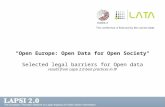 "Open Europe: Open Data for Open Society" Selected legal barriers for Open data results from Lapsi 2.0 best practices in IP.