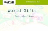 Www.cafod.org.uk World Gifts Enterprise Day World Gifts Introduction Enterprise day