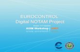 EUROCONTROL Digital NOTAM Project. AIXM 5 Implementation in Europe AIXM 3.3.