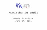 Manitoba in India Bonnie de Moissac June 14, 2011.