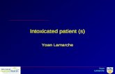 Yoan Lamarche Intoxicated patient (s) Yoan Lamarche.