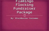 By: BlockBuster Costumes.  11 Steps To Set Up a Flamingo Fundraiser.