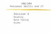 HN1104 Personal Skills and IT Session 2 Reading Note Taking Exams.