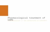 Bronchodilation is the cornerstone of treatment Pharmacological treatment of COPD.