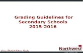 Grading Guidelines for Secondary Schools 2015-2016.