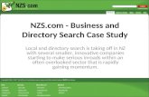 NZS.com - Business and Directory Search Case Study Local and directory search is taking off in NZ with several smaller, innovative companies starting to.