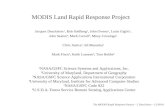 The MODIS Rapid Response Project – J. Descloitres – 12/19/01 MODIS Land Rapid Response Project Jacques Descloitres 1, Rob Sohlberg 2, John Owens 2, Louis.