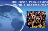 The Human Population: Growth & Distribution © Brooks/Cole Publishing Company / ITP.
