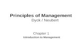Principles of Management Dyck / Neubert Chapter 1 Introduction to Management
