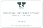 S UBMISSION ON THE 2015 D IVISION OF R EVENUE B ILL For an Equitable Sharing of National Revenue 4 March 2015.