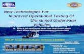 March 2004 New Technologies For Improved Operational Testing Of Unmanned Underwater Vehicles Naval Sea Systems Command Naval Undersea Warfare Center E-Mail: