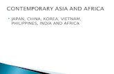 JAPAN, CHINA, KOREA, VIETNAM, PHILIPPINES, INDIA AND AFRICA.