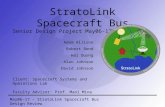 May06-17 – StratoLink Spacecraft Bus Design Review StratoLink Spacecraft Bus Senior Design Project May06-17 Adam Allison Robert Bond Hai Duong Alan Johnson.