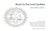 Read to Succeed Update Read to Succeed Reading and Early Learning Team Office of School Transformation Division of School Effectiveness SC Department of.