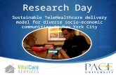 Research Day Sustainable TeleHealthcare delivery model for diverse socio-economic communities in New York City.