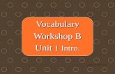 Vocabulary Vocabulary Workshop B Unit 1 Intro. Feathers of Hope © 2014.