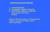 CARDIOVASCULAR DISEASE 1.HYPERTENSION 2.ISCHAEMIC HEART DISEASE 3.THROMBO-EMBOLIC DISEASE Myocardial infarction Stroke Medical Pharmacolgy & Therapeutics.
