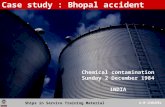 Chemical contamination Sunday 2 December 1984 INDIA A-M CHAUVEL - BUREAU VERITAS DNS-DCO Ships in Service Training Material A-M CHAUVEL Case study : Bhopal.