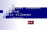 Seniors Interest Group in Viļķenes Library. Viļķenes rural community Located in the central part of Limbaži District. Territory - 224,6 km, including.