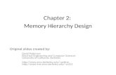 Chapter 2: Memory Hierarchy Design David Patterson Electrical Engineering and Computer Sciences University of California, Berkeley pattrsn.