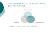THE EXPANDED USE OF MEDICATIONS (and who it affects)  by Don Hudson, D.O., FACEP/ACOEP Remote Sites Anchorage ER’s Patients.