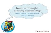 Trains of Thought: Generating Information Maps Dafna Shahaf, Carlos Guestrin and Eric Horvitz.