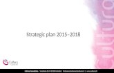 Strategic plan 2015–2018 Cultura Foundation | Vuorikatu 20, FI-00100 Helsinki | firstname.lastname@culturas.fi | .
