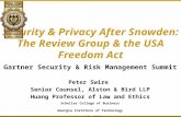 Security & Privacy After Snowden: The Review Group & the USA Freedom Act Gartner Security & Risk Management Summit Peter Swire Senior Counsel, Alston &