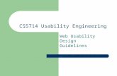 CS5714 Usability Engineering Web Usability Design Guidelines Copyright © 2003 H. Rex Hartson and Deborah Hix.