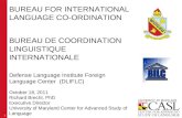 LANGUAGE RESEARCH IN SERVICE TO THE NATION BUREAU FOR INTERNATIONAL LANGUAGE CO-ORDINATION BUREAU DE COORDINATION LINGUISTIQUE INTERNATIONALE Defense Language.