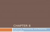 CHAPTER 8 Acquiring, Processing, and Retaining Information.