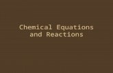 Chemical Equations and Reactions. I. Chemical Equations.