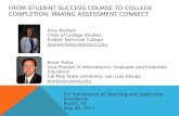 FROM STUDENT SUCCESS COURSE TO COLLEGE COMPLETION: MAKING ASSESSMENT CONNECT Amy Baldwin Chair of College Studies Pulaski Technical College abaldwin@pulaskitech.edu.