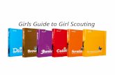 Girls Guide to Girl Scouting. Girl’s Guide to Girl Scouting